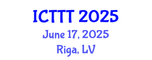 International Conference on Telecare, Telehealth and Telemedicine (ICTTT) June 17, 2025 - Riga, Latvia