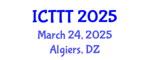 International Conference on Telecare, Telehealth and Telemedicine (ICTTT) March 24, 2025 - Algiers, Algeria