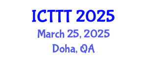 International Conference on Telecare, Telehealth and Telemedicine (ICTTT) March 25, 2025 - Doha, Qatar