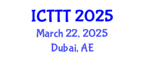 International Conference on Telecare, Telehealth and Telemedicine (ICTTT) March 22, 2025 - Dubai, United Arab Emirates
