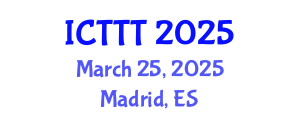 International Conference on Telecare, Telehealth and Telemedicine (ICTTT) March 25, 2025 - Madrid, Spain