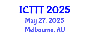 International Conference on Telecare, Telehealth and Telemedicine (ICTTT) May 27, 2025 - Melbourne, Australia