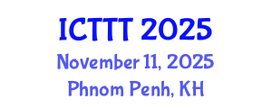 International Conference on Telecare, Telehealth and Telemedicine (ICTTT) November 11, 2025 - Phnom Penh, Cambodia