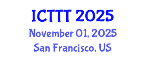 International Conference on Telecare, Telehealth and Telemedicine (ICTTT) November 01, 2025 - San Francisco, United States