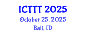 International Conference on Telecare, Telehealth and Telemedicine (ICTTT) October 25, 2025 - Bali, Indonesia