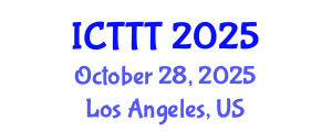 International Conference on Telecare, Telehealth and Telemedicine (ICTTT) October 28, 2025 - Los Angeles, United States