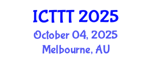 International Conference on Telecare, Telehealth and Telemedicine (ICTTT) October 04, 2025 - Melbourne, Australia