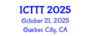 International Conference on Telecare, Telehealth and Telemedicine (ICTTT) October 21, 2025 - Quebec City, Canada