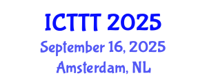 International Conference on Telecare, Telehealth and Telemedicine (ICTTT) September 16, 2025 - Amsterdam, Netherlands