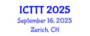 International Conference on Telecare, Telehealth and Telemedicine (ICTTT) September 16, 2025 - Zurich, Switzerland