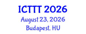 International Conference on Telecare, Telehealth and Telemedicine (ICTTT) August 23, 2026 - Budapest, Hungary International Conference on Telecare, Telehealth and Telemedicine (ICTTT) August 23, 2026 - Budapest, Hungary