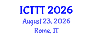 International Conference on Telecare, Telehealth and Telemedicine (ICTTT) August 23, 2026 - Rome, Italy International Conference on Telecare, Telehealth and Telemedicine (ICTTT) August 23, 2026 - Rome, Italy