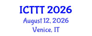 International Conference on Telecare, Telehealth and Telemedicine (ICTTT) August 12, 2026 - Venice, Italy International Conference on Telecare, Telehealth and Telemedicine (ICTTT) August 12, 2026 - Venice, Italy