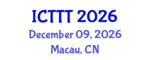 International Conference on Telecare, Telehealth and Telemedicine (ICTTT) December 09, 2026 - Macau, China International Conference on Telecare, Telehealth and Telemedicine (ICTTT) December 09, 2026 - Macau, China