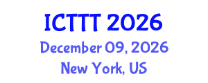 International Conference on Telecare, Telehealth and Telemedicine (ICTTT) December 09, 2026 - New York, United States International Conference on Telecare, Telehealth and Telemedicine (ICTTT) December 09, 2026 - New York, United States
