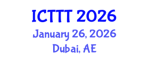 International Conference on Telecare, Telehealth and Telemedicine (ICTTT) January 26, 2026 - Dubai, United Arab Emirates