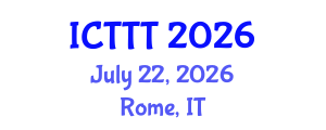 International Conference on Telecare, Telehealth and Telemedicine (ICTTT) July 22, 2026 - Rome, Italy International Conference on Telecare, Telehealth and Telemedicine (ICTTT) July 22, 2026 - Rome, Italy
