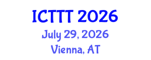 International Conference on Telecare, Telehealth and Telemedicine (ICTTT) July 29, 2026 - Vienna, Austria International Conference on Telecare, Telehealth and Telemedicine (ICTTT) July 29, 2026 - Vienna, Austria