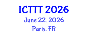 International Conference on Telecare, Telehealth and Telemedicine (ICTTT) June 22, 2026 - Paris, France International Conference on Telecare, Telehealth and Telemedicine (ICTTT) June 22, 2026 - Paris, France