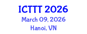 International Conference on Telecare, Telehealth and Telemedicine (ICTTT) March 09, 2026 - Hanoi, Vietnam International Conference on Telecare, Telehealth and Telemedicine (ICTTT) March 09, 2026 - Hanoi, Vietnam