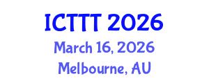 International Conference on Telecare, Telehealth and Telemedicine (ICTTT) March 16, 2026 - Melbourne, Australia International Conference on Telecare, Telehealth and Telemedicine (ICTTT) March 16, 2026 - Melbourne, Australia
