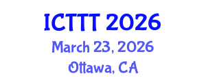 International Conference on Telecare, Telehealth and Telemedicine (ICTTT) March 23, 2026 - Ottawa, Canada International Conference on Telecare, Telehealth and Telemedicine (ICTTT) March 23, 2026 - Ottawa, Canada