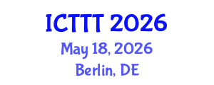 International Conference on Telecare, Telehealth and Telemedicine (ICTTT) May 18, 2026 - Berlin, Germany International Conference on Telecare, Telehealth and Telemedicine (ICTTT) May 18, 2026 - Berlin, Germany