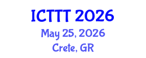International Conference on Telecare, Telehealth and Telemedicine (ICTTT) May 25, 2026 - Crete, Greece International Conference on Telecare, Telehealth and Telemedicine (ICTTT) May 25, 2026 - Crete, Greece