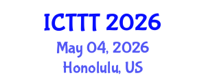International Conference on Telecare, Telehealth and Telemedicine (ICTTT) May 04, 2026 - Honolulu, United States International Conference on Telecare, Telehealth and Telemedicine (ICTTT) May 04, 2026 - Honolulu, United States