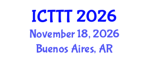 International Conference on Telecare, Telehealth and Telemedicine (ICTTT) November 18, 2026 - Buenos Aires, Argentina International Conference on Telecare, Telehealth and Telemedicine (ICTTT) November 18, 2026 - Buenos Aires, Argentina