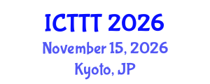 International Conference on Telecare, Telehealth and Telemedicine (ICTTT) November 15, 2026 - Kyoto, Japan International Conference on Telecare, Telehealth and Telemedicine (ICTTT) November 15, 2026 - Kyoto, Japan