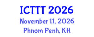 International Conference on Telecare, Telehealth and Telemedicine (ICTTT) November 11, 2026 - Phnom Penh, Cambodia International Conference on Telecare, Telehealth and Telemedicine (ICTTT) November 11, 2026 - Phnom Penh, Cambodia
