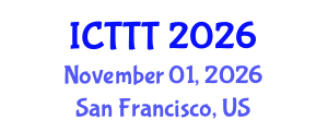 International Conference on Telecare, Telehealth and Telemedicine (ICTTT) November 01, 2026 - San Francisco, United States International Conference on Telecare, Telehealth and Telemedicine (ICTTT) November 01, 2026 - San Francisco, United States