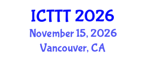 International Conference on Telecare, Telehealth and Telemedicine (ICTTT) November 15, 2026 - Vancouver, Canada International Conference on Telecare, Telehealth and Telemedicine (ICTTT) November 15, 2026 - Vancouver, Canada
