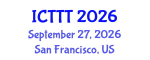 International Conference on Telecare, Telehealth and Telemedicine (ICTTT) September 27, 2026 - San Francisco, United States International Conference on Telecare, Telehealth and Telemedicine (ICTTT) September 27, 2026 - San Francisco, United States