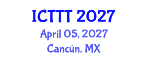 International Conference on Telecare, Telehealth and Telemedicine (ICTTT) April 05, 2027 - Cancún, Mexico International Conference on Telecare, Telehealth and Telemedicine (ICTTT) April 05, 2027 - Cancún, Mexico