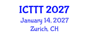 International Conference on Telecare, Telehealth and Telemedicine (ICTTT) January 14, 2027 - Zurich, Switzerland International Conference on Telecare, Telehealth and Telemedicine (ICTTT) January 14, 2027 - Zurich, Switzerland