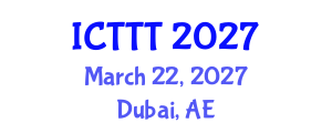 International Conference on Telecare, Telehealth and Telemedicine (ICTTT) March 22, 2027 - Dubai, United Arab Emirates