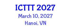 International Conference on Telecare, Telehealth and Telemedicine (ICTTT) March 10, 2027 - Hanoi, Vietnam International Conference on Telecare, Telehealth and Telemedicine (ICTTT) March 10, 2027 - Hanoi, Vietnam
