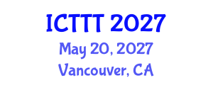 International Conference on Telecare, Telehealth and Telemedicine (ICTTT) May 20, 2027 - Vancouver, Canada International Conference on Telecare, Telehealth and Telemedicine (ICTTT) May 20, 2027 - Vancouver, Canada