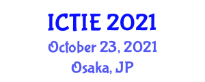 International Conference on Telecommunications and Information Engineering (ICTIE) October 23, 2021 - Osaka, Japan
