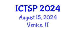 International Conference on Telecommunications and Signal Processing (ICTSP) August 15, 2024 - Venice, Italy