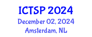 International Conference on Telecommunications and Signal Processing (ICTSP) December 02, 2024 - Amsterdam, Netherlands