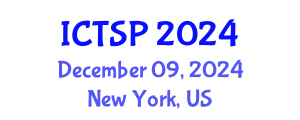 International Conference on Telecommunications and Signal Processing (ICTSP) December 09, 2024 - New York, United States