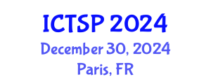 International Conference on Telecommunications and Signal Processing (ICTSP) December 30, 2024 - Paris, France
