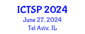 International Conference on Telecommunications and Signal Processing (ICTSP) June 27, 2024 - Tel Aviv, Israel