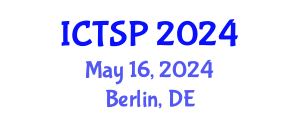 International Conference on Telecommunications and Signal Processing (ICTSP) May 16, 2024 - Berlin, Germany