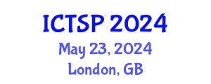 International Conference on Telecommunications and Signal Processing (ICTSP) May 23, 2024 - London, United Kingdom