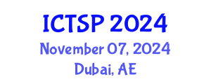 International Conference on Telecommunications and Signal Processing (ICTSP) November 07, 2024 - Dubai, United Arab Emirates
