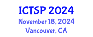 International Conference on Telecommunications and Signal Processing (ICTSP) November 18, 2024 - Vancouver, Canada
